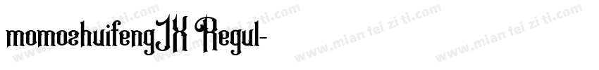 momozhuifengJX Regul字体转换